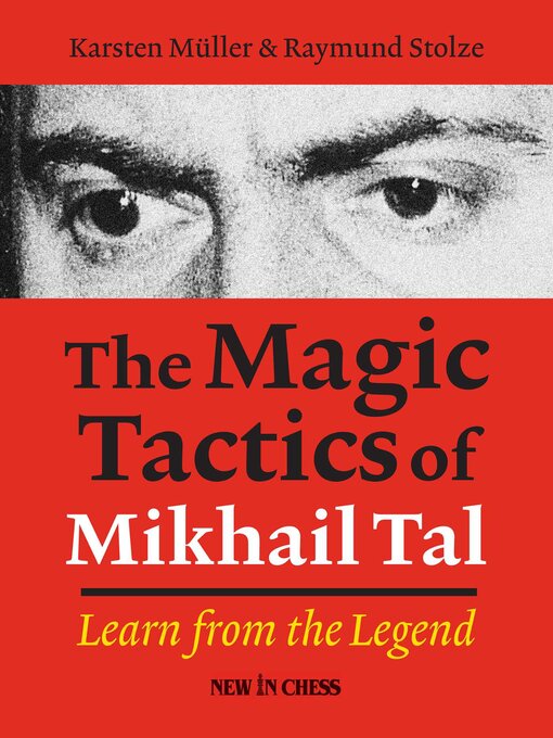 Cover image for The Magic Tactics of Mikhail Tal